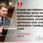 Bartosz Józwiak: projekt ustawy o broni wypracowany w dyskusjach środowisk prostrzeleckich